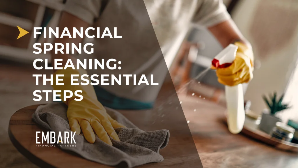 Financial Spring Cleaning: Essential Steps for a Fresh Financial Start